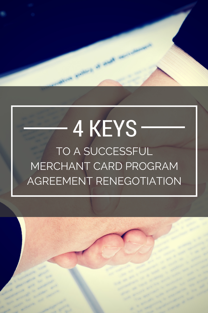 Merchant Card Agreement Renegotiation